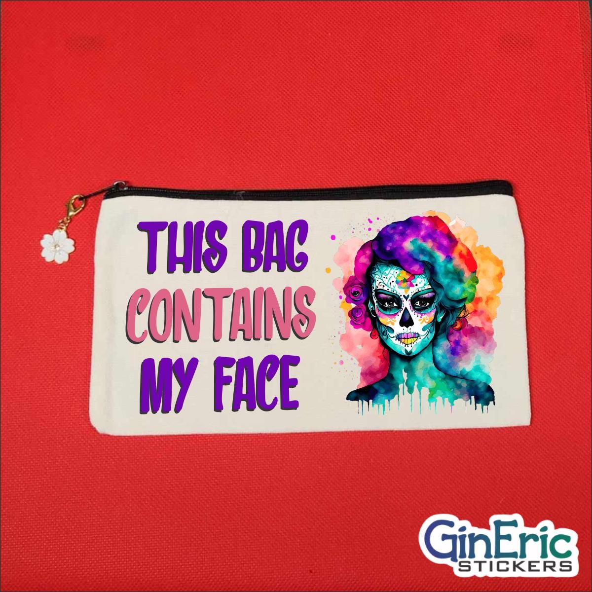 This Bag Contains My Face Zippered Pouch