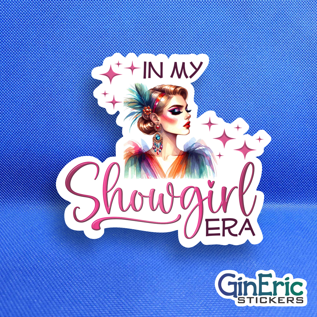 In My Showgirl Era Weatherproof Sticker - Option 2