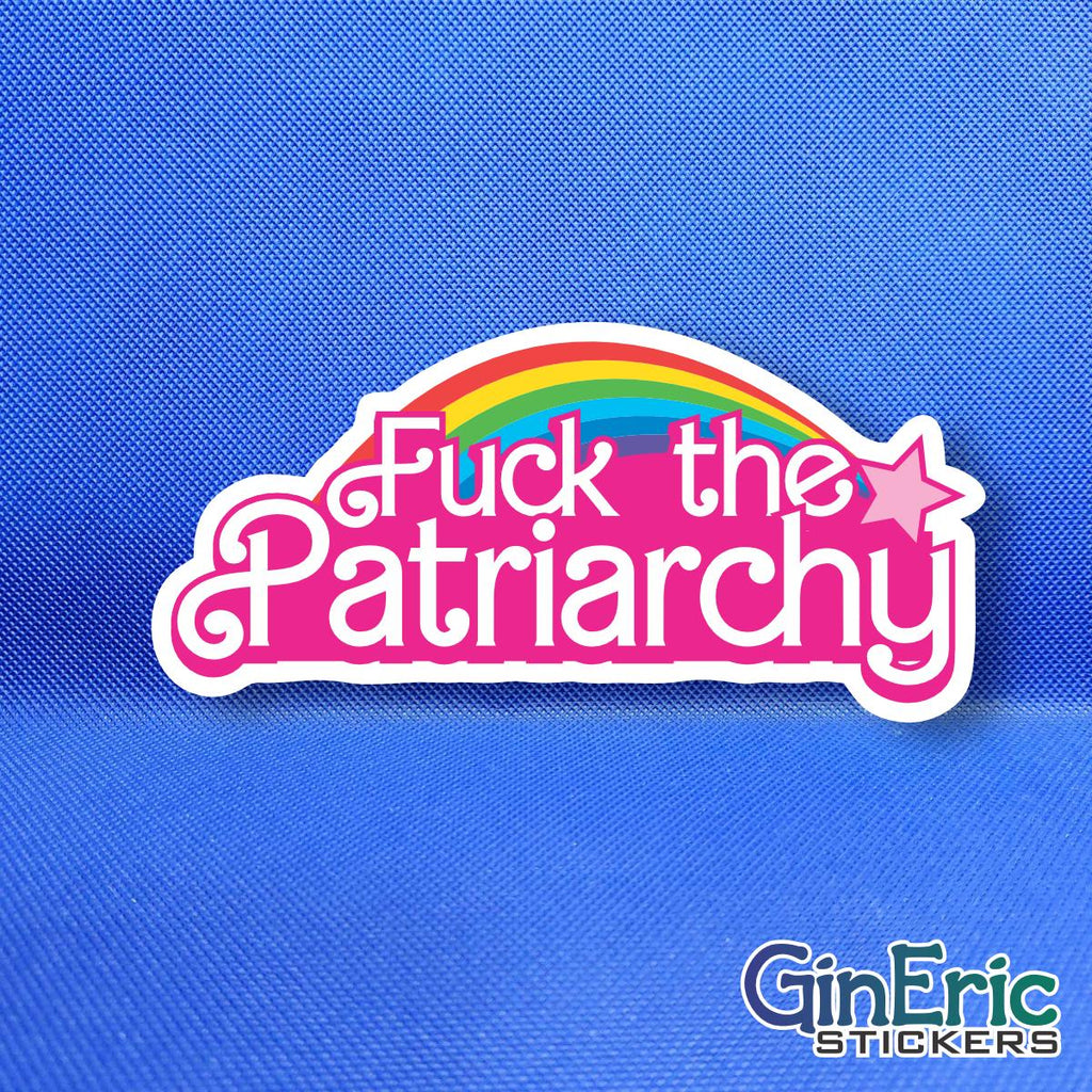 F the Patriarchy Weatherproof Sticker MATURE