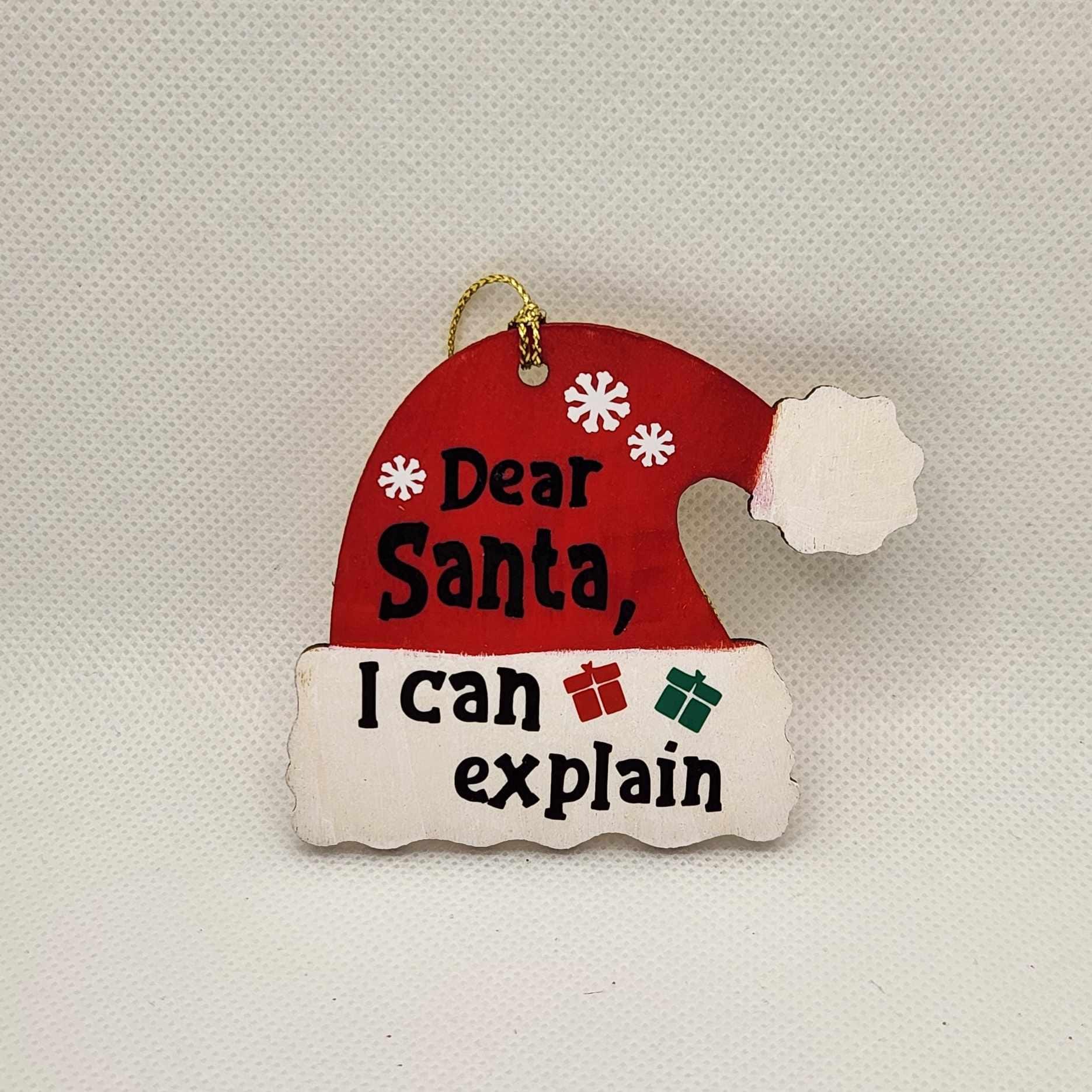 Dear Santa, I can explain Christmas Tree Ornament