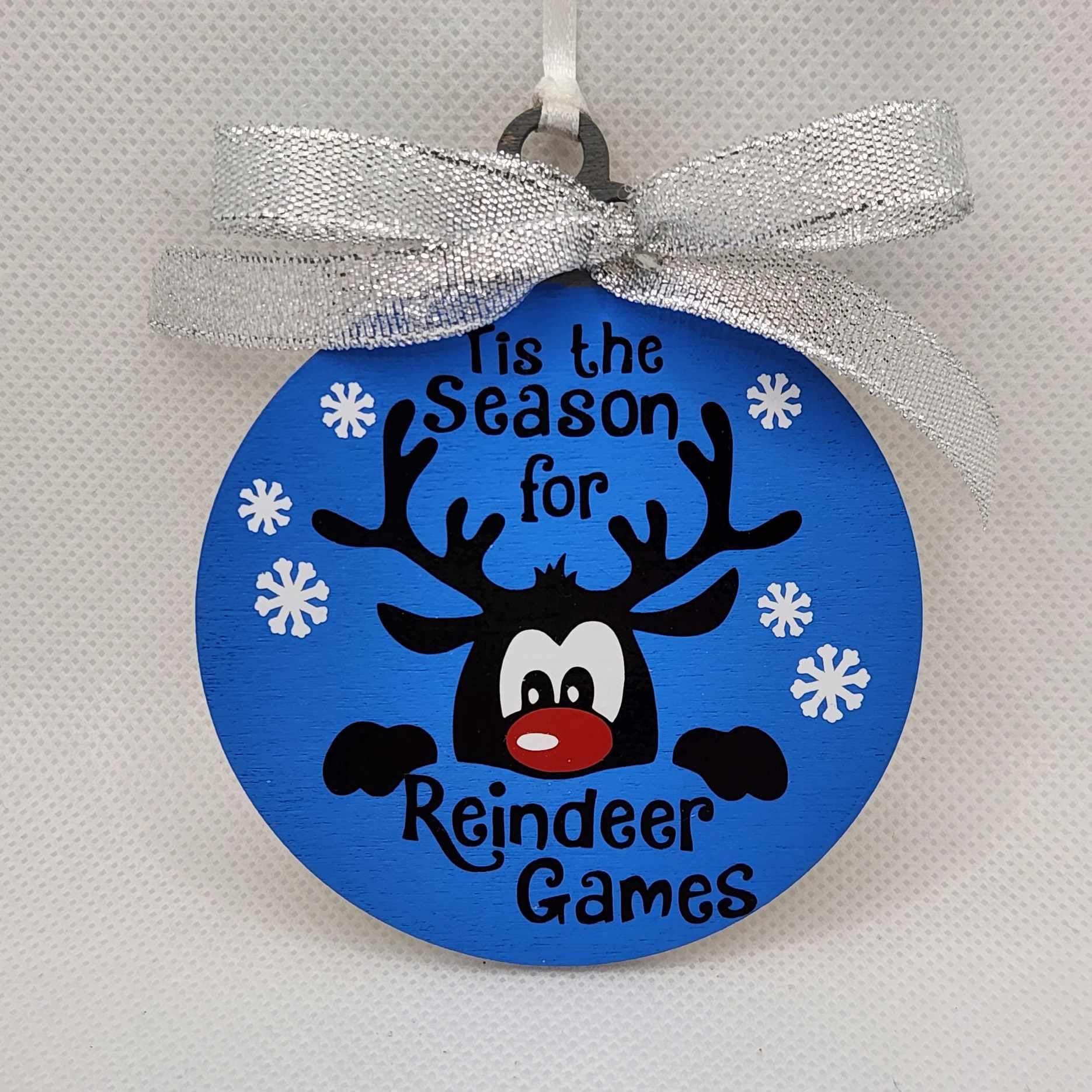 Tis the season for reindeer games Christmas Tree Ornament