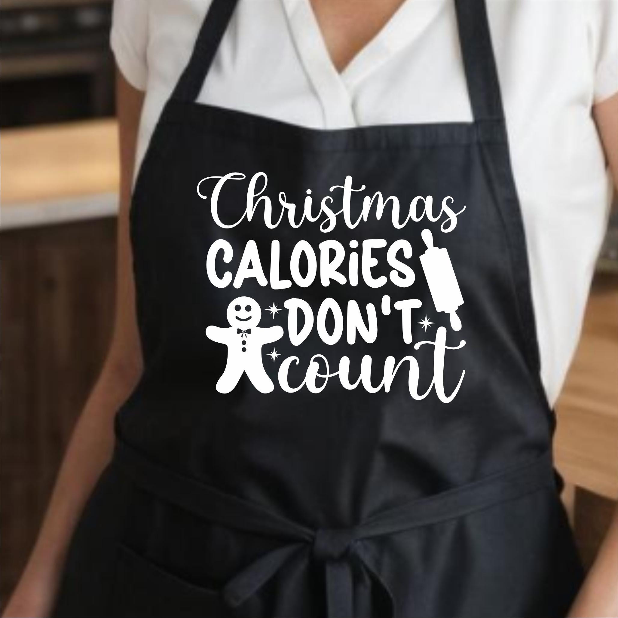 Christmas Calories Don't Count Christmas Apron
